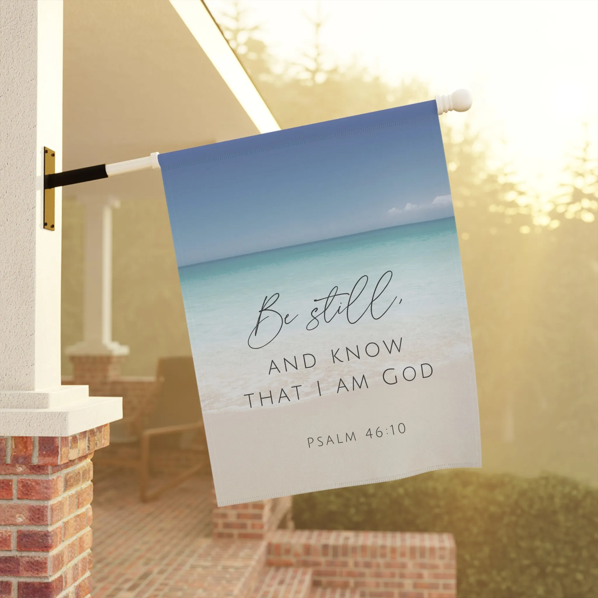 Be Still and Know That I am God: Ocean Beach Theme Garden Flag