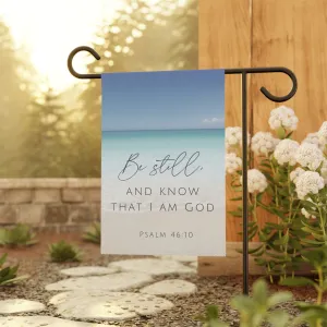 Be Still and Know That I am God: Ocean Beach Theme Garden Flag