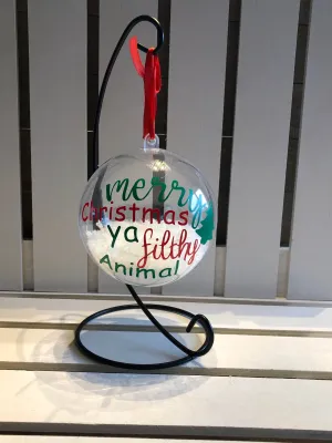 Merry Christmas Ya Filthy Animal Ornament